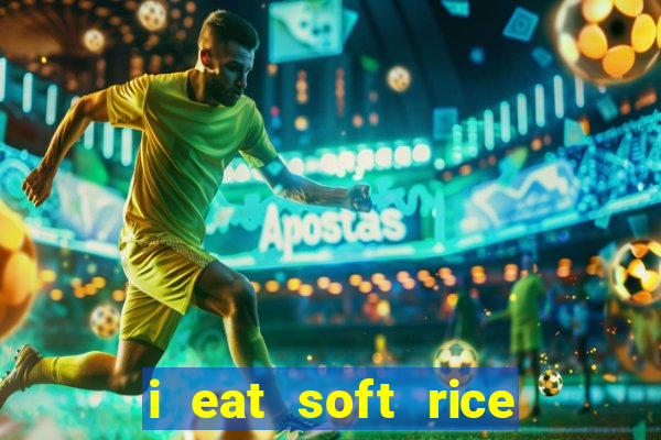 i eat soft rice in another world pt br